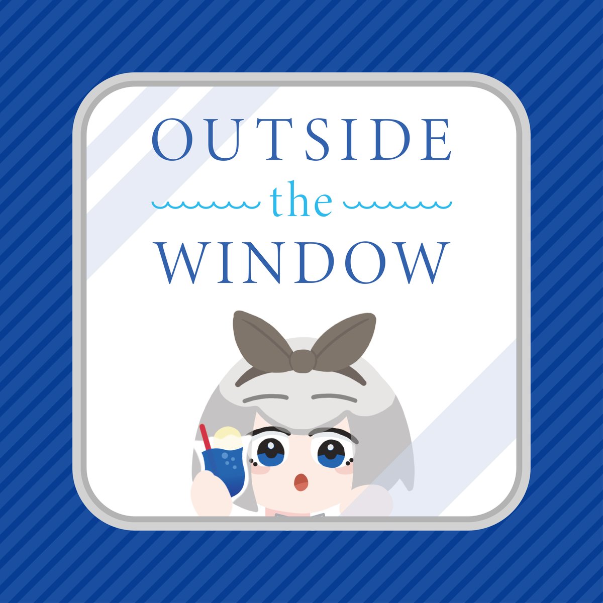 OUTSIDEtheWINDOW